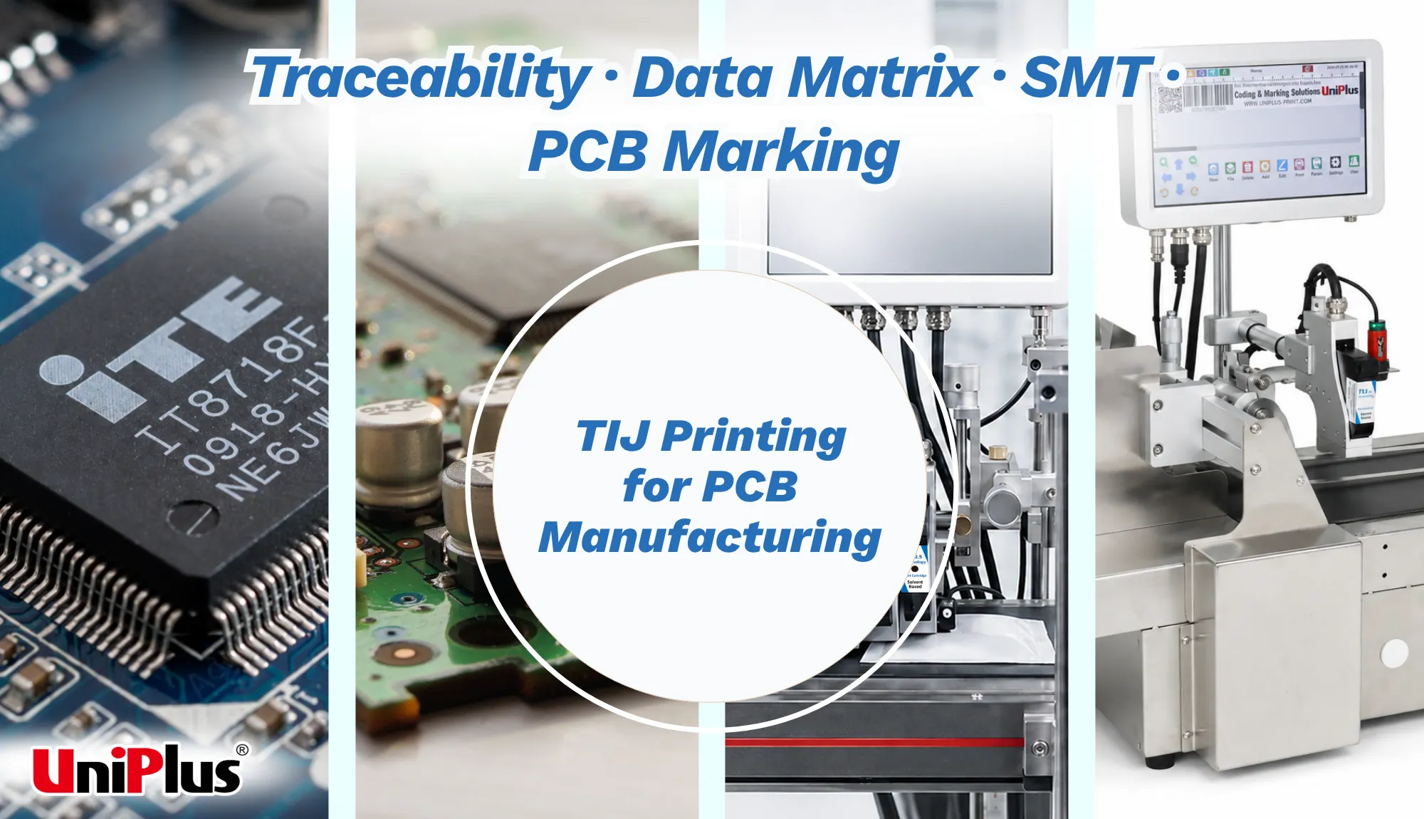 pcb-tij-printing-traceability-high-resolution-marking-UniPlus